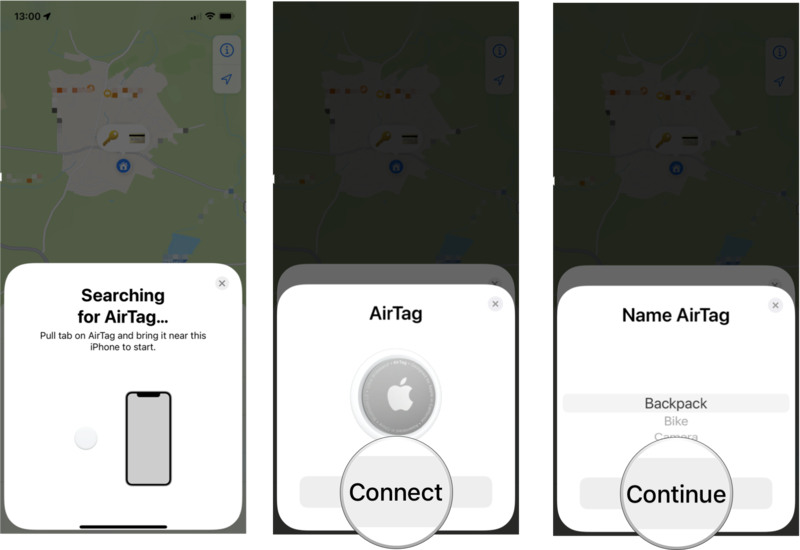 Track a personal item with AirTag: Bring your AirTag close to your iPhone or iPad, tap Connect, choose an item name from the list and tap Continue