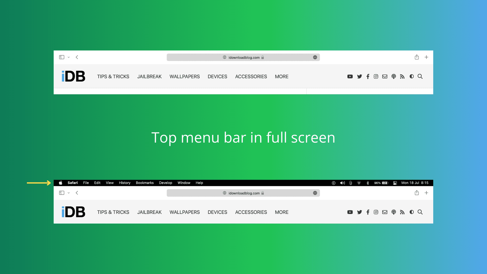 Afficher la barre de menus en mode plein écran sur Mac