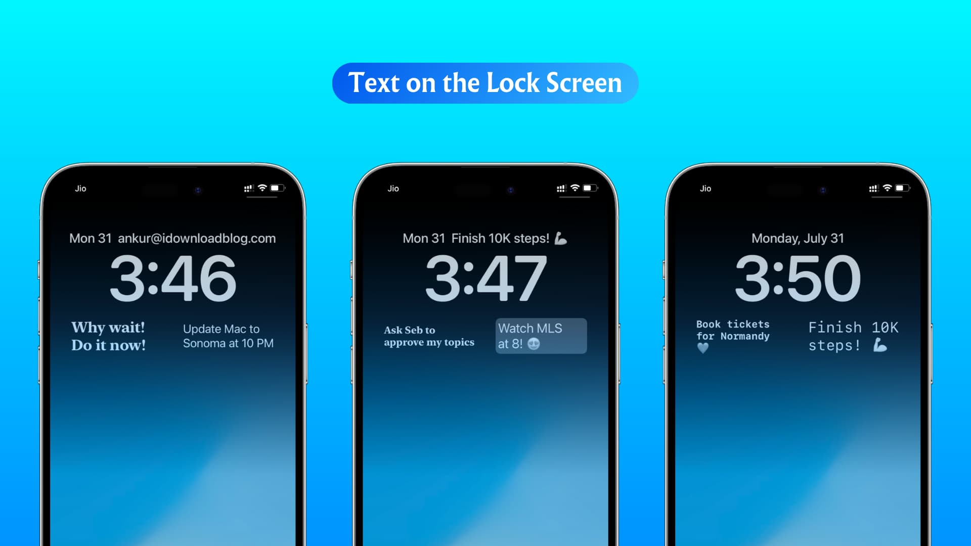Three iPhone mockups with custom text added above and below the clock in the widgets area