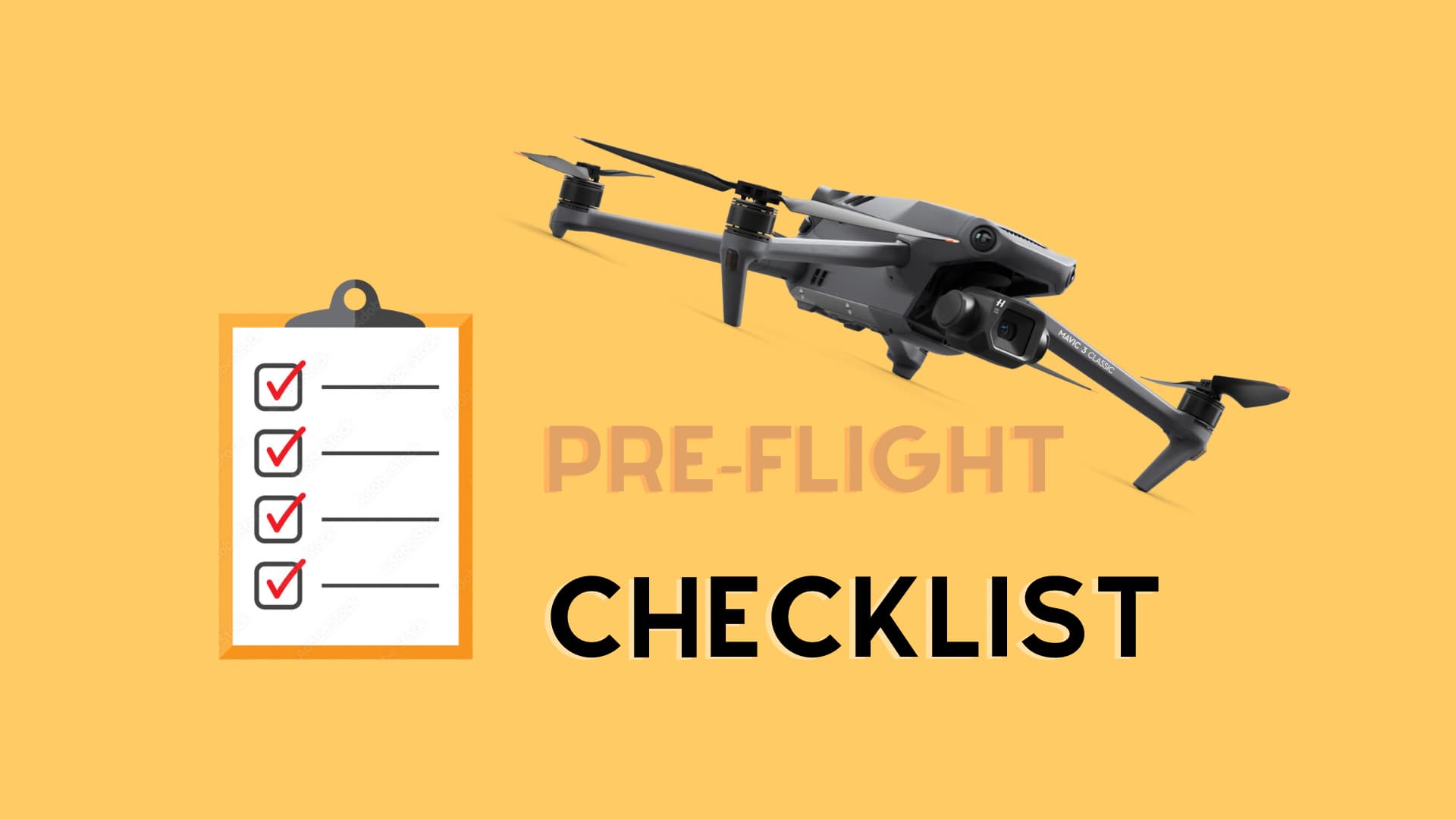 Drone flying pre-flight checklist.